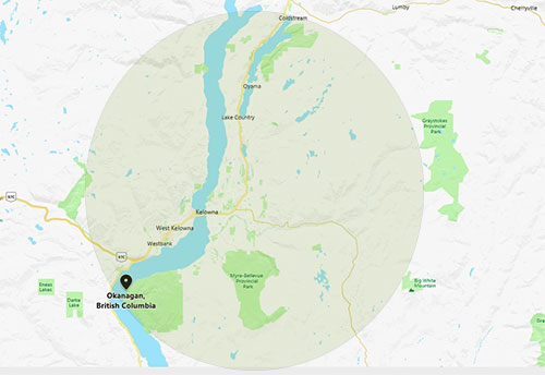 We service the Okanagan Valley in and around Kelowna, British Columbia.  Please feel free to contact us for other locations.